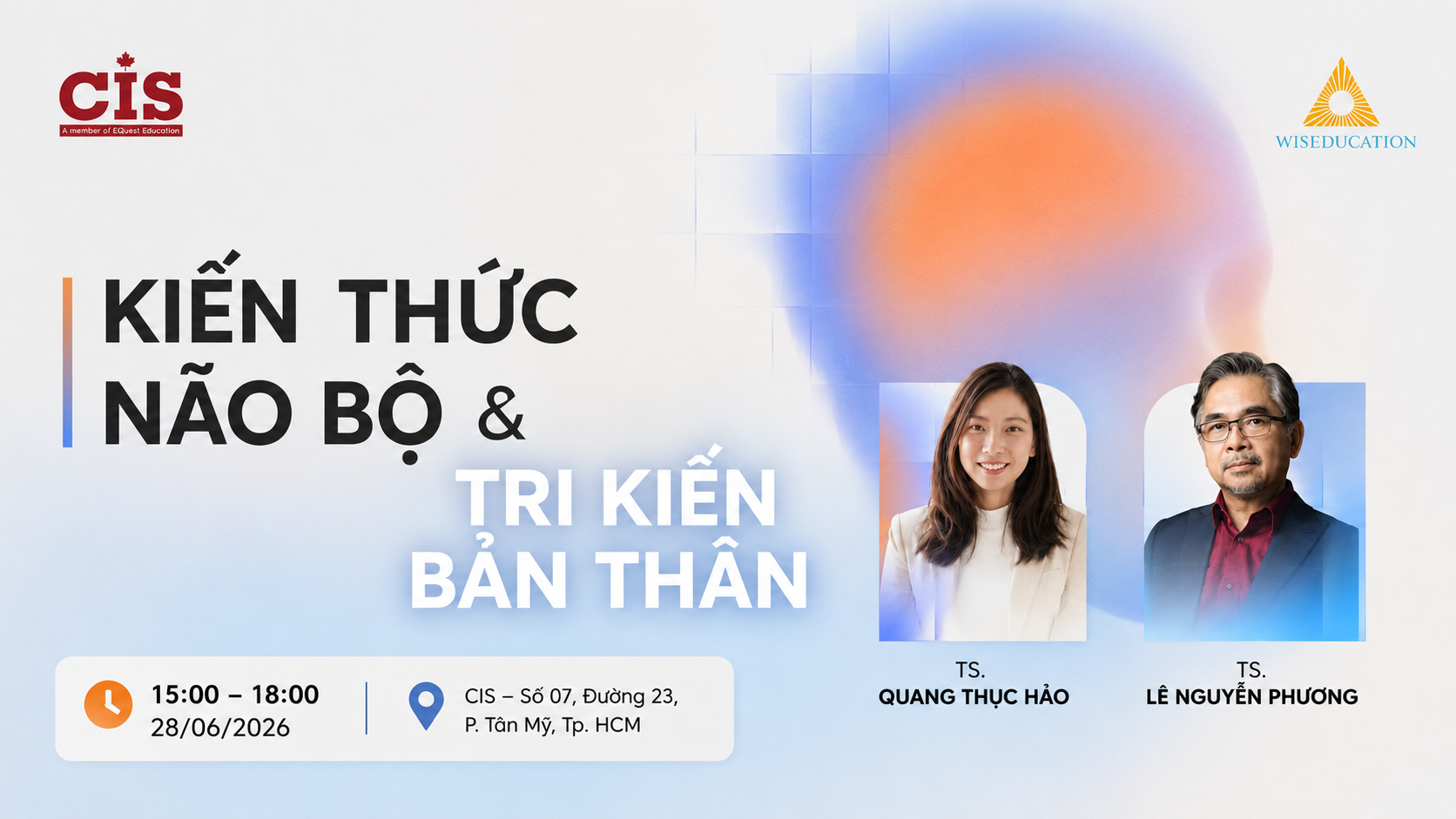 TALK SHOW: KIẾN THỨC NÃO BỘ VÀ TRI KIẾN BẢN THÂN